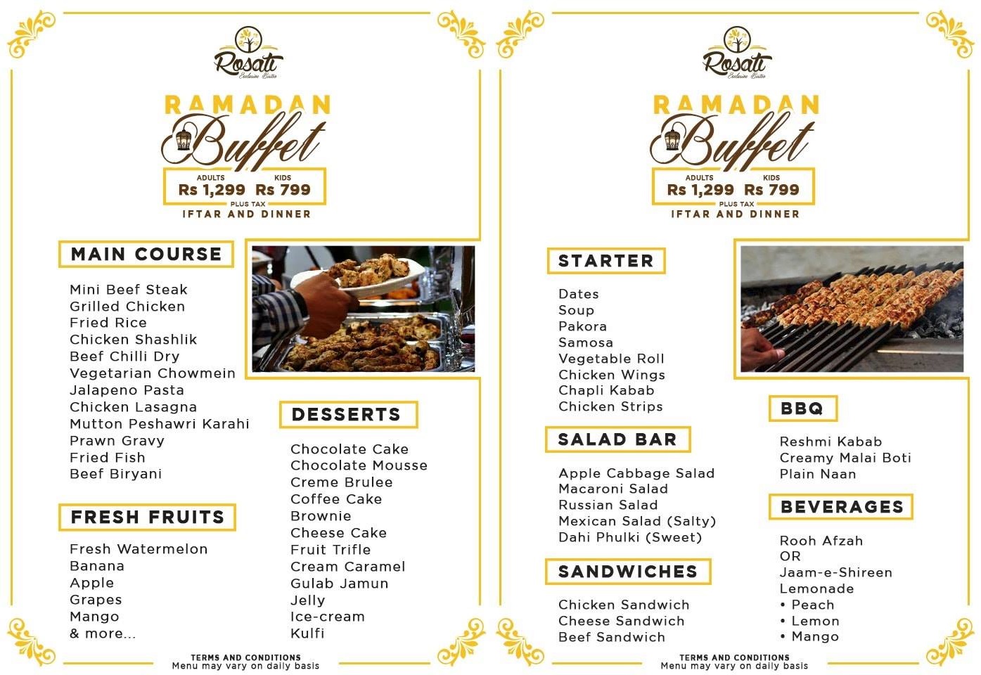 Rosati Bistro Iftar+Dinner Buffet! Rs. 1299+ TAX, For Kids Rs.799+TAX